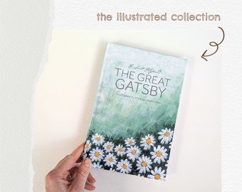 ILLUSTRATED The Great Gatsby by F Scott Fitzgerald, Illustrated by Haleigh DeRocher - PRE-ORDER