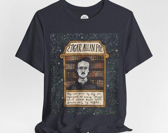 Edgar Allan Poe Portrait T-Shirt | Gothic Literature Quote