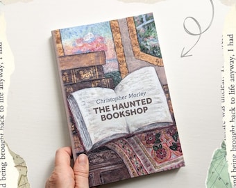 The Haunted Bookshop by Christopher Morley - Forgotten Classic - Paperback Edition