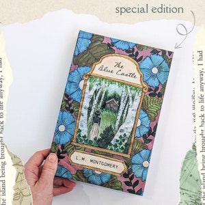 The Blue Castle by LM Montgomery - Collector&#39;s Edition