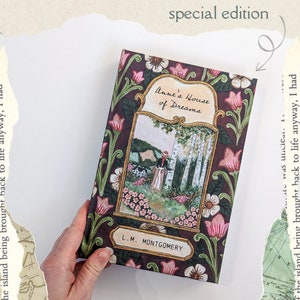 Anne&#39;s House of Dreams by LM Montgomery - Collector&#39;s Edition