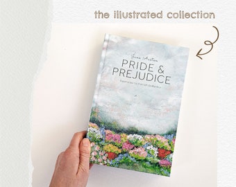 ILLUSTRATED Pride and Prejudice by Jane Austen, Illustrated by Haleigh DeRocher