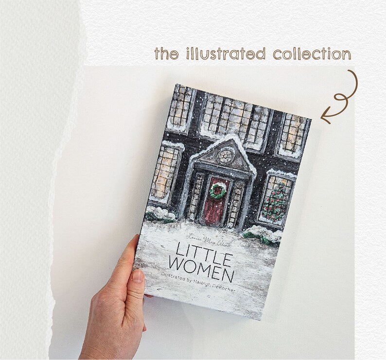 ILLUSTRATED Little Women by Louisa May Alcott, Illustrated by Haleigh DeRocher image 1