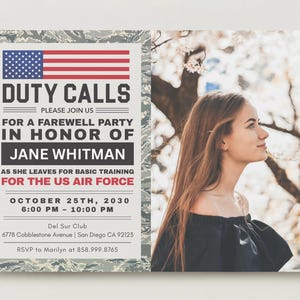 May include: A farewell party invitation featuring the American flag and the text "DUTY CALLS." The invitation is for Jane Whitman, leaving for US Air Force basic training. The event is on October 25th, 2030, at the Del Sur Club in San Diego.