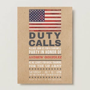 May include: A tan invitation card with an American flag design at the top. The text reads "DUTY CALLS" and invites guests to a farewell party for Andrew Gonzalez as he leaves for US Army basic training. Includes date, time, and location.