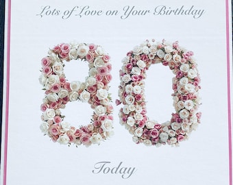 80th Birthday Card: Handmade Floral Design (6x6 inches)