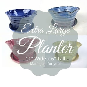 May include: Four extra large ceramic planters in different colors: blue, light blue, burgundy, and green. Each planter is 11 inches wide and 6 inches tall. "Extra Large Planter" and "11" Wide x 6" Tall Made just for you!" are written on the image.