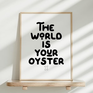 The World is Your Oyster Print: Modern Kids Room Decor (Digital Download)