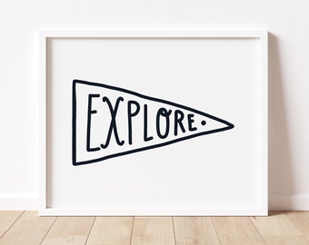 Explore Print / Explorer Pennant Flag Wall Art for Kids Bedroom  / Scandinavian Modern Toddler Kids Room Decor Digital Printable Wall Art /