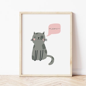 Printable Nursery Cat Print • Cute and Modern Cat Wall Art for Girls Bedroom  / Boho Toddler Kids Room Decor Meow! / Digital Printable Art