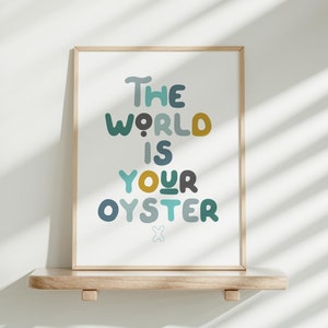 The World is Your Oyster Print: Modern Kids Room Decor (Digital Download)