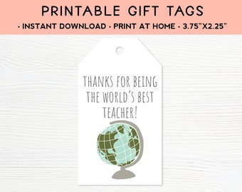 World's Best Teacher Gift Tags • PRINTABLE Teacher Appreciation Tags • Thanks for Being a Great Teacher • Hanging Tags Instant Download