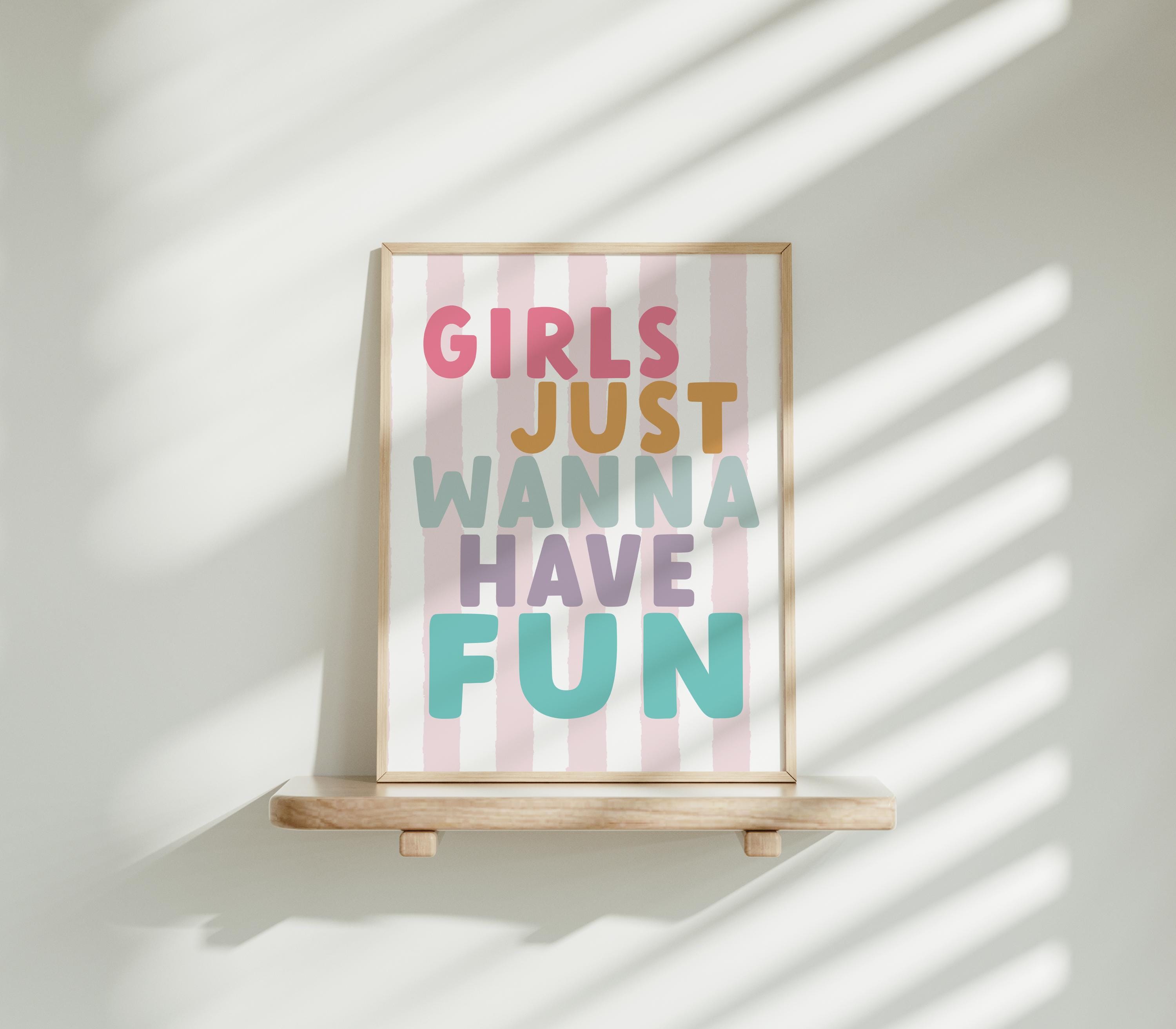Girls Just Wanna Have Fun Print: Pink Striped Nursery Decor
