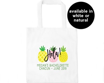 Hola! Pineapple Personalized Bachelorette Party Tote Bag  / Custom Pineapples Bachelorette Beach Bag / Tropical, Mexico Bachelorette Party