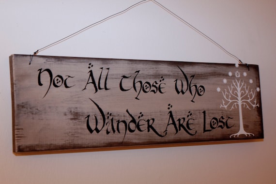 Herr Der Ringe Zitat Zeichen Dekor Nicht Alle Sind Etsy