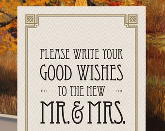 Please Write Your Good Wishes To The New Mr. & Mrs. - Wedding Guest Book Sign - Digital File - Art Deco-Roaring 20's-Great Gatsby