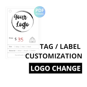 Peut inclure: Une étiquette blanche avec le texte "Your Logo" dans un cercle noir. L'étiquette comprend le texte "Price: 35$" en rouge, et des options de taille et de matériau. Les mots "TAG / LABEL CUSTOMIZATION" et "LOGO CHANGE" sont également présents.