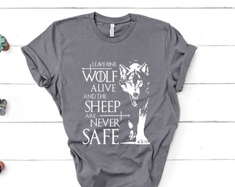 Leave One Wolf Alive Etsy