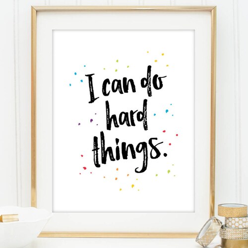 I Can Do Hard Things Printable Home Office Wall Art | Etsy