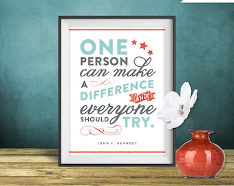 John F. Kennedy Quote Print, Printable art wall decor, Inspirational quote poster - Instant Download