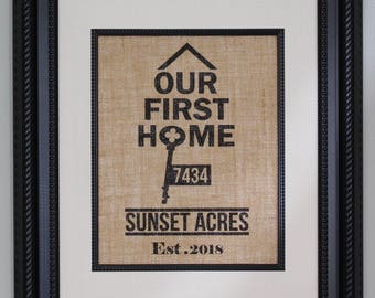 Our First Home Gift for Couple, Housewarming Gift, Personalized Our First Home on Burlap - Burlap Sign, Burlap Print