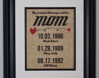 My Greatest Blessings Call Me Mom (Personalized), Mothers Day Gift, Gift for Mom, Children Names on Burlap, Burlap Sign