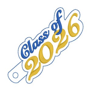 May include: Blue and gold embroidered patch with the text "Class of 2026".