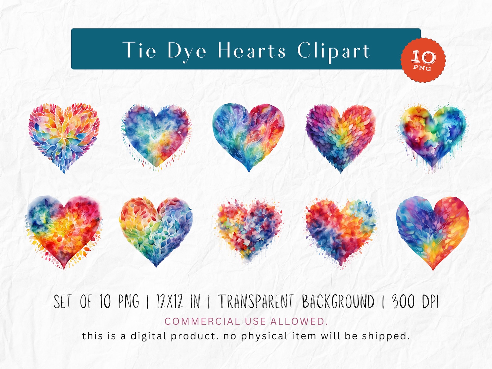 Watercolor Tie Dye Hearts Clipart - 10 PNG Files, 12x12 Inches, 300 DPI ...