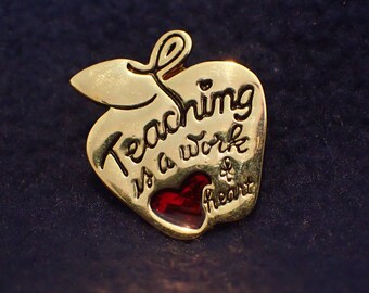 Brooch - Teaching is a Work of Heart - Gold Apple- Red Stone