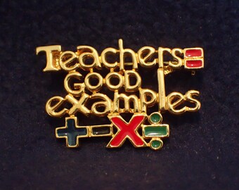 Ren Brooch - Teachers = Good Examples - Math