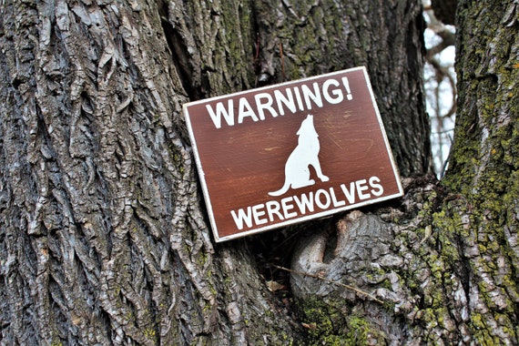 Warning Werewolves Hand Painted Distressed Wooden Sign | Etsy