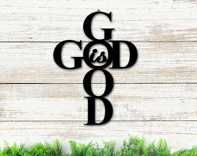 God is Good Metal Sign / Christian Wall Art / God is Good Etsy