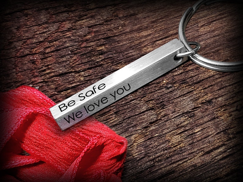 Custom Keychain Bar Personalized Keychain Bar Four Sided Personalized Keychain Bar Drive Safe Keychain Be Safe Keychain New Driver