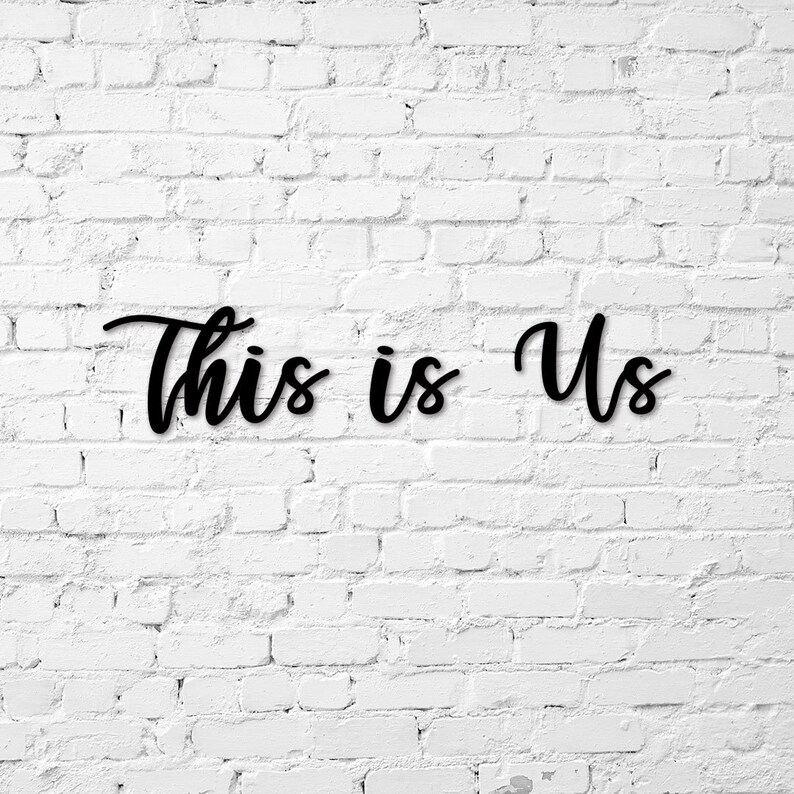 This is Us Metal Sign / This is Us Wall Decor / Farmhouse Wall Etsy