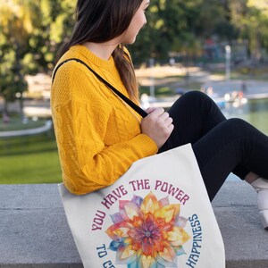 Inspirational Tote Bag - &quot;You Have the Power to Create Your Own Happiness&quot; - Reusable Bag for Shopping, Beach, and Gifts, Motivational Gift