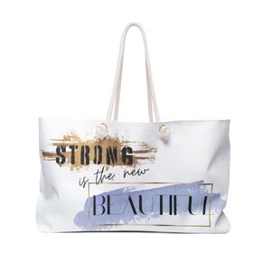 Empowering Weekender Bag | Stylish Travel Tote for Strong Women | Perfect Gift for Birthdays, Retreats, Self-Care