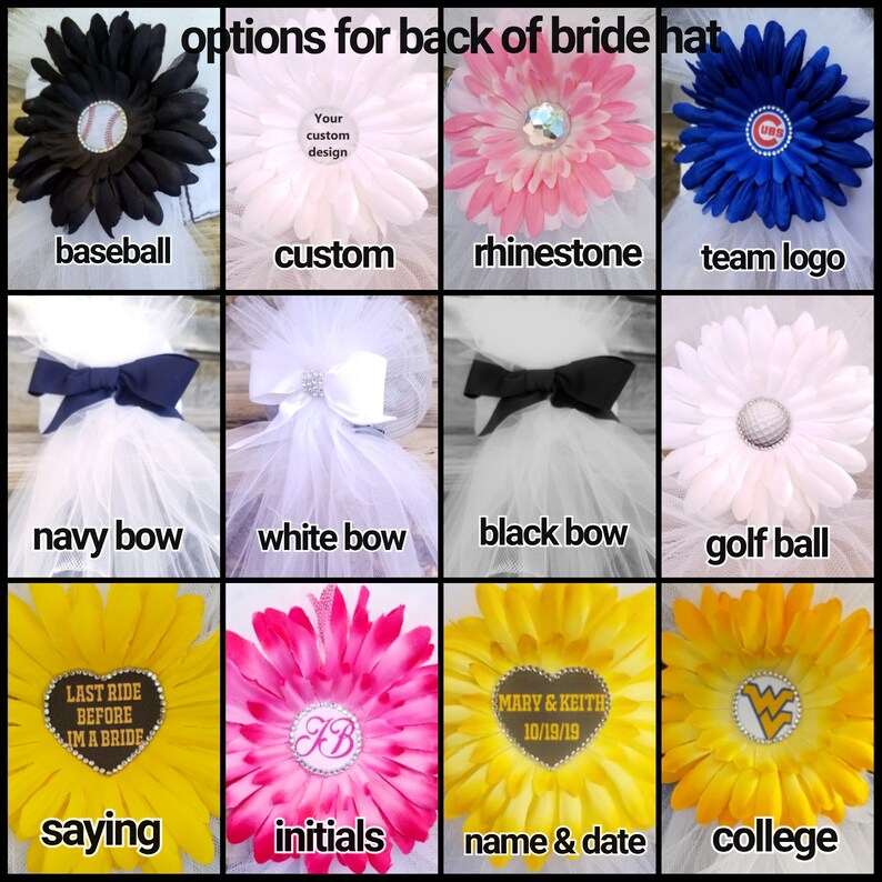 May include: A collage of images showing different options for the back of a bride's hat. The options include a baseball, a custom design, a rhinestone, a team logo, a navy bow, a white bow, a black bow, a golf ball, a saying, initials, a name and date, and a college logo.