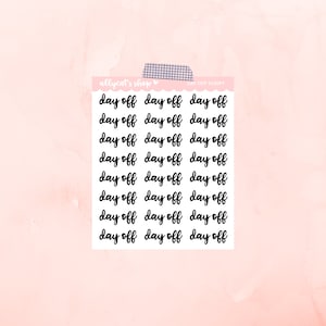 Day Off CURSIVE Script Stickers - Planner Stickers, Custom Script Stickers