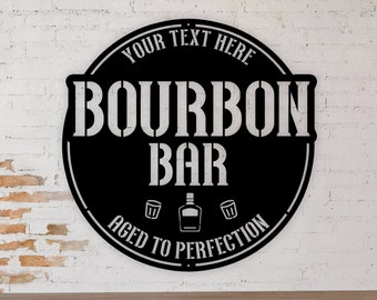 Personalized Bourbon Bar Metal Sign, Home Bar Decor, Bar Accessories, Custom Bar Sign, Whiskey Sign, Mancave Gift, Home Bar Sign,Custom Gift