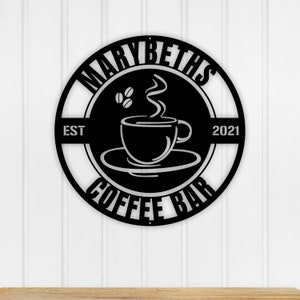 Personalized Coffee Bar Metal Sign, Coffee Bar Decor, Coffee Sign, Metal Coffee Sign, Coffee Metal Wall Art, Coffee Shop Sign, Name Sign