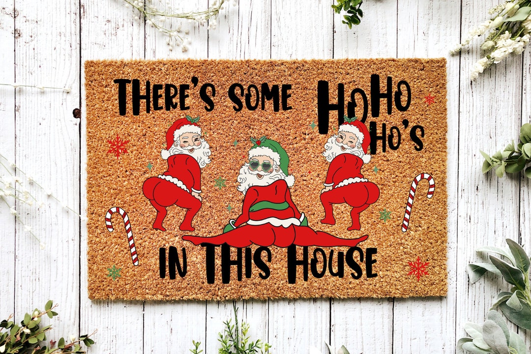 Funny Christmas Doormat, Funny Doormat, Christmas Door Mat, Mat, Funny Door Mat, There's