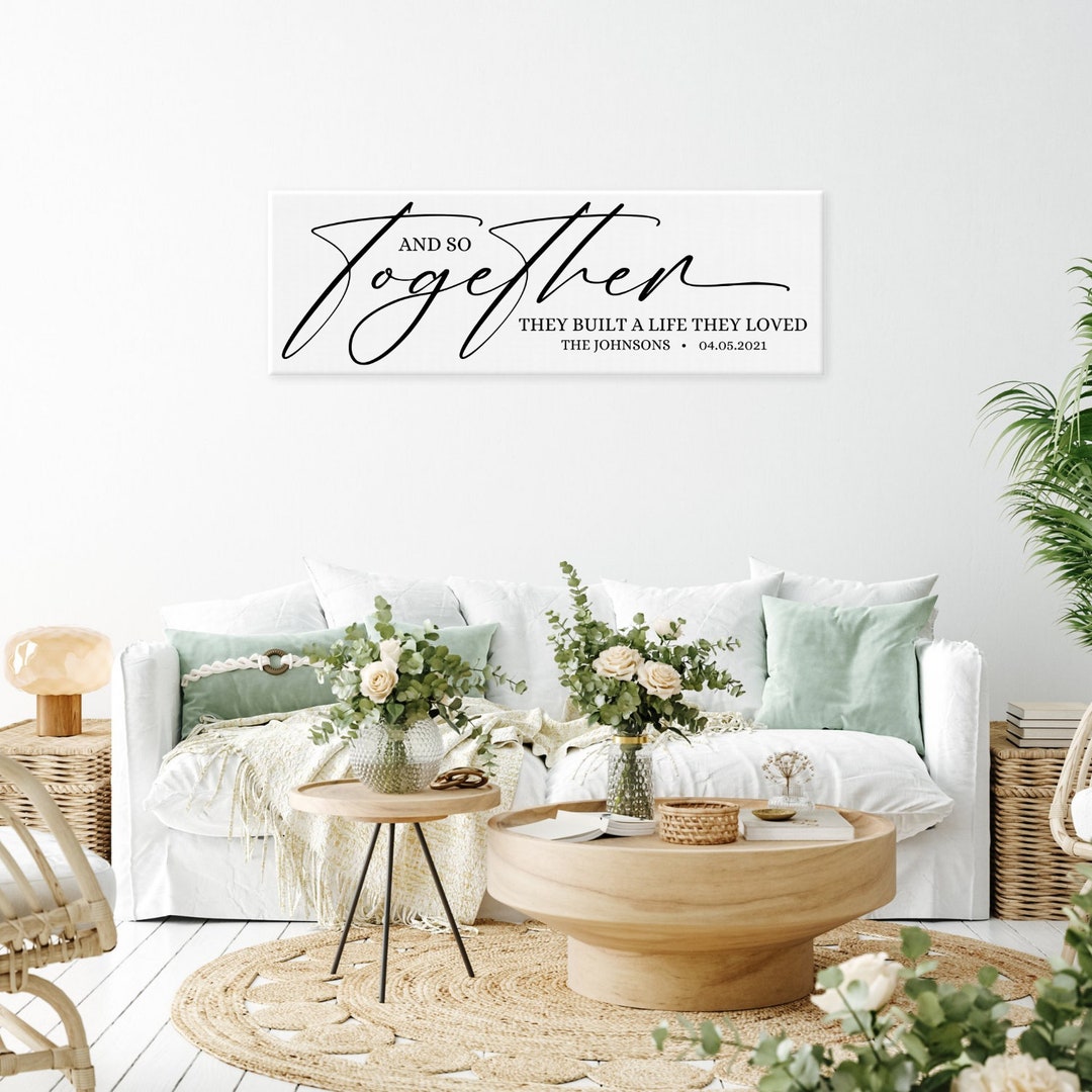 Personalized Together They Built A Life They Loved, and Together They ...