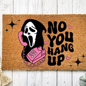 Funny Halloween Doormat, Funny Doormat, Halloween Door Mat, Welcome Mat, Funny Door Mat, No You Hang Up, Scream Funny Door Mat, Horror Movie