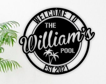 Personalized Family Pool Sign, Swimming Pool Metal Sign, Tiki Bar, Pool Metal Sign, Pool Oasis Personalized Sign for Pool, Patio Decor,