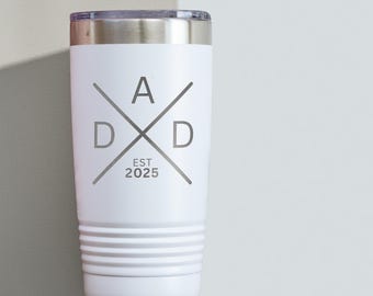 New Dad Tumbler, For First Time Dad, Gift For Dad, Dad Established Custom, Personalized Dad Gifts, First Father's Day Gift, Dad Tumbler
