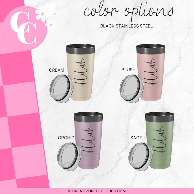 May include: A set of six stainless steel tumblers with black lids and a variety of colors, including cream, blush, orchid, and sage. Each tumbler has the name "Delilah" written on it in a cursive font.