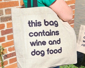 Large Faux Hessian Shopping Bag | This Bag Contains Wine and Dog Food | Dog Owners Shopping Bag | Dog Lovers Christmas Gift