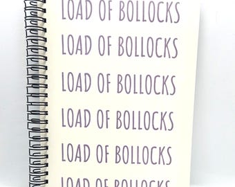 A5 ring bound funny notebook | Load of Bollocks