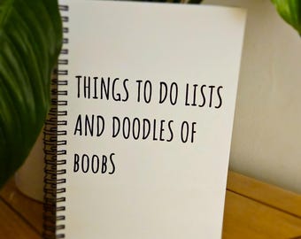 A5 ring bound funny notebook | Things to do lists and doodles of Boobs