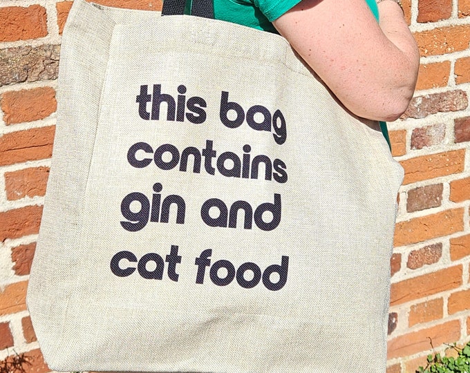 Featured listing image: Large Faux Hessian Shopping Bag | This Bag Contains  Gin and Cat Food